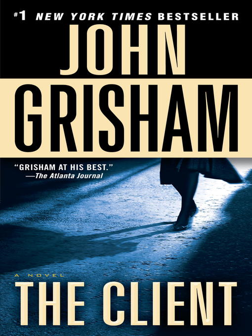 Title details for The Client by John Grisham - Available